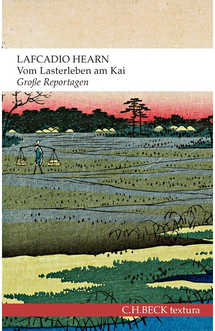 Cover: Lafcadio Hearn, Vom Lasterleben am Kai