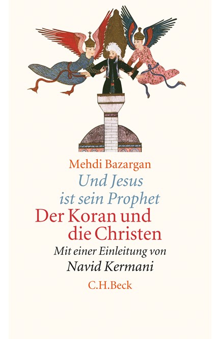 Cover: Mehdi Bazargan, Und Jesus ist sein Prophet