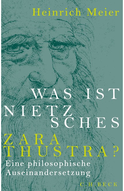 Cover: Heinrich Meier, Was ist Nietzsches Zarathustra?