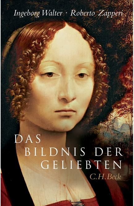 Cover: Ingeborg Walter|Roberto Zapperi, Das Bildnis der Geliebten