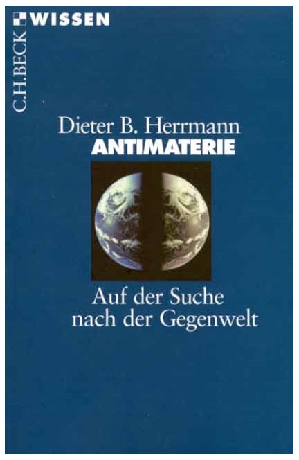 Cover: Dieter B. Herrmann, Antimaterie