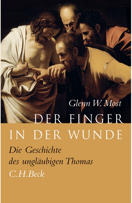 Cover: Glenn W. Most, Der Finger in der Wunde
