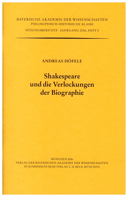 Cover: Andreas Höfele, Shakespeare und die Verlockungen der Biographie