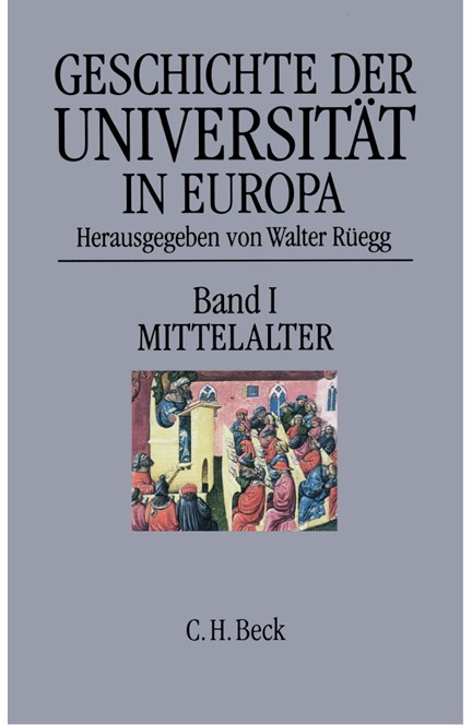 Cover: , Geschichte der Universität in Europa: Mittelalter