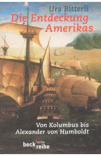 Cover: Urs Bitterli, Die Entdeckung Amerikas