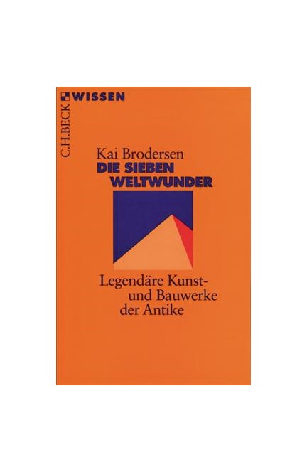 Cover: Kai Brodersen, Die Sieben Weltwunder