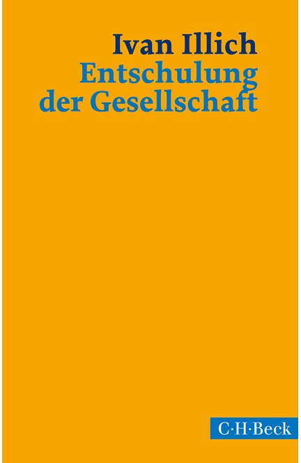 Cover: Ivan Illich, Entschulung der Gesellschaft