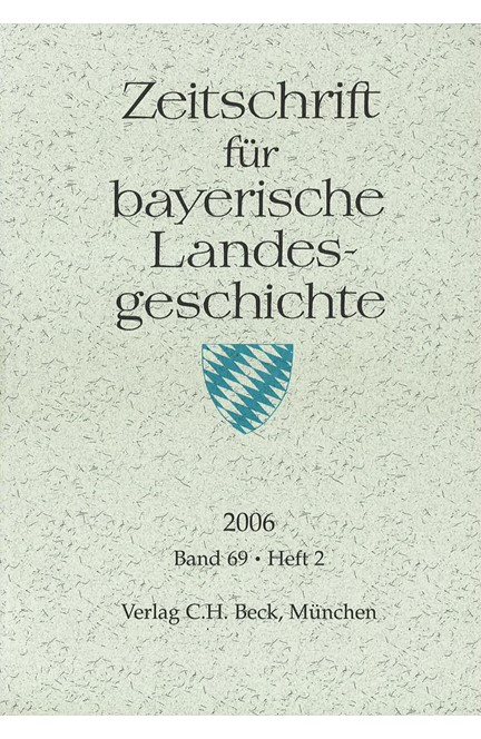 Cover: , Zeitschrift für bayerische Landesgeschichte Band 69 Heft 2/2006