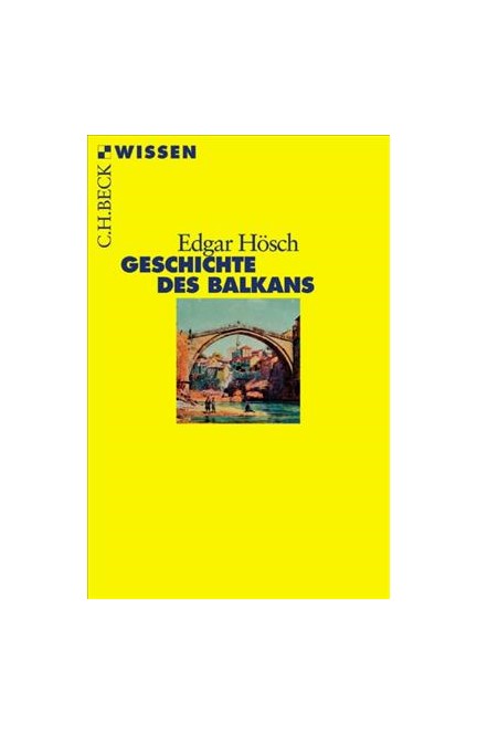 Cover: Edgar Hösch, Geschichte des Balkans