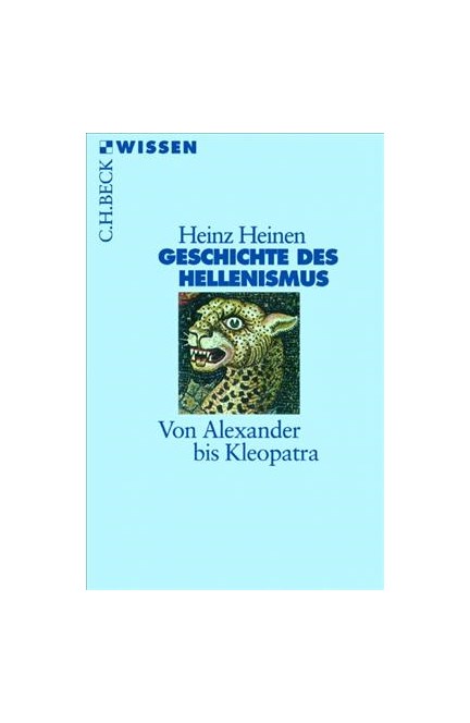 Cover: Heinz Heinen, Geschichte des Hellenismus