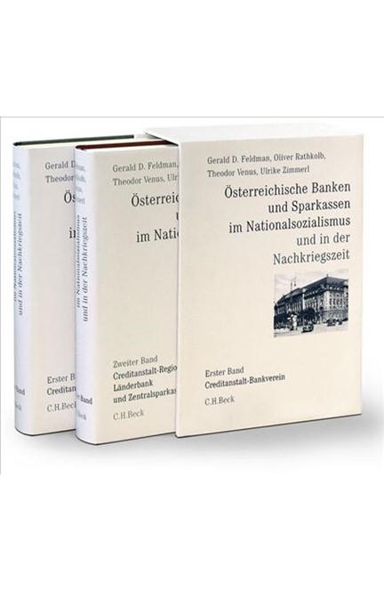 Cover: , Österreichische Banken und Sparkassen im Nationalsozialismus und in der Nachkriegszeit