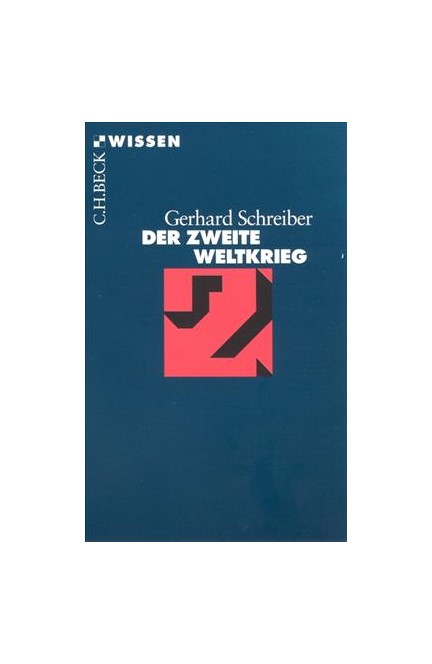 Cover: Gerhard Schreiber, Der Zweite Weltkrieg