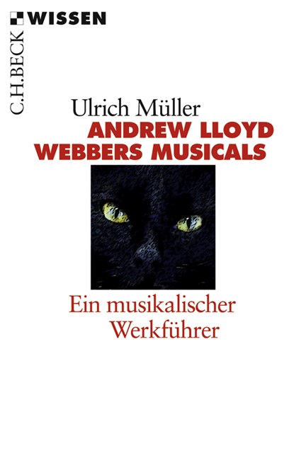 Cover: Ulrich Müller, Andrew LLoyd Webbers Musicals