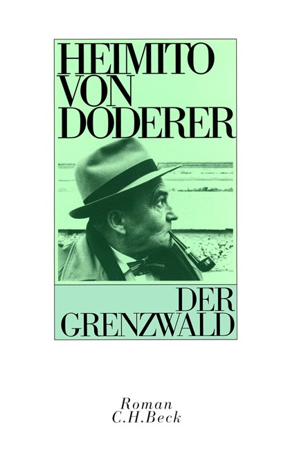 Cover: Heimito von Doderer, Der Grenzwald