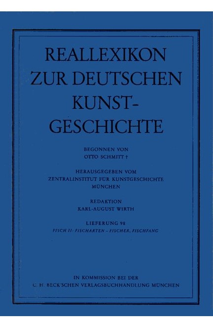 Cover: , Reallexikon Dt. Kunstgeschichte  98. Lieferung: Fisch II: Fischarten - Fischer, Fischfang