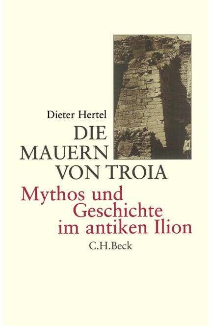 Cover: Dieter Hertel, Die Mauern von Troia