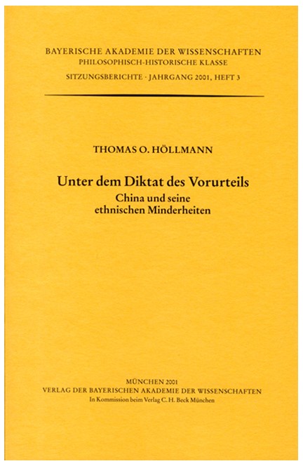Cover: Thomas O. Höllmann, Unter dem Diktat des Vorurteils