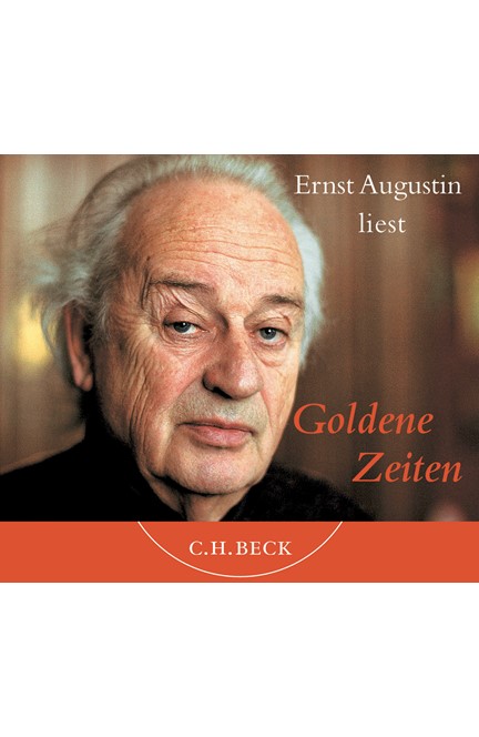 Cover: Ernst Augustin, Goldene Zeiten - Hörbuch