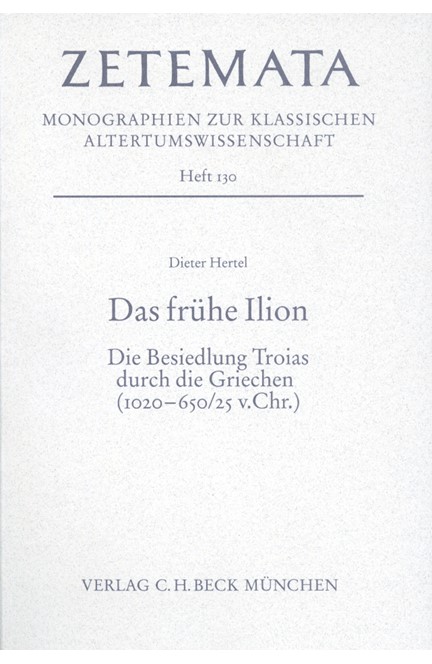 Cover: Dieter Hertel, Das frühe Ilion
