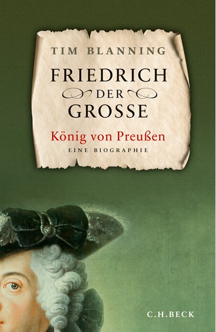 Cover: Tim Blanning, Friedrich der Große