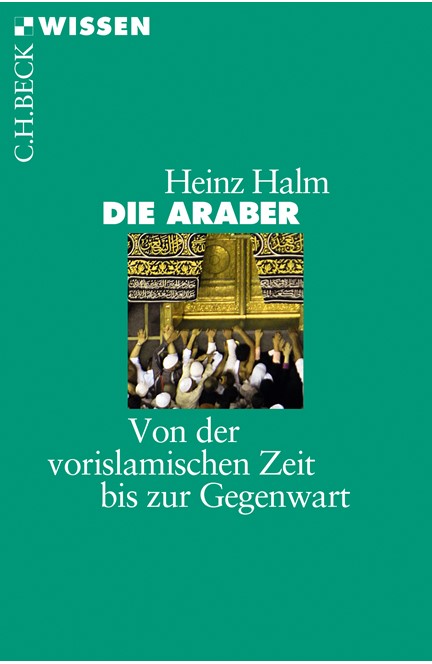 Cover: Heinz Halm, Die Araber