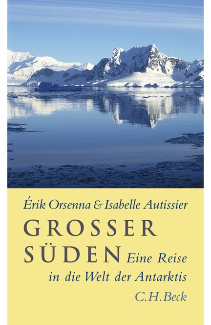 Cover: Erik Orsenna|Isabelle Autissier, Großer Süden