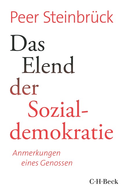 Cover: Peer Steinbrück, Das Elend der Sozialdemokratie