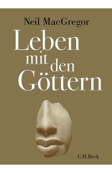 Cover: Neil MacGregor, Leben mit den Göttern