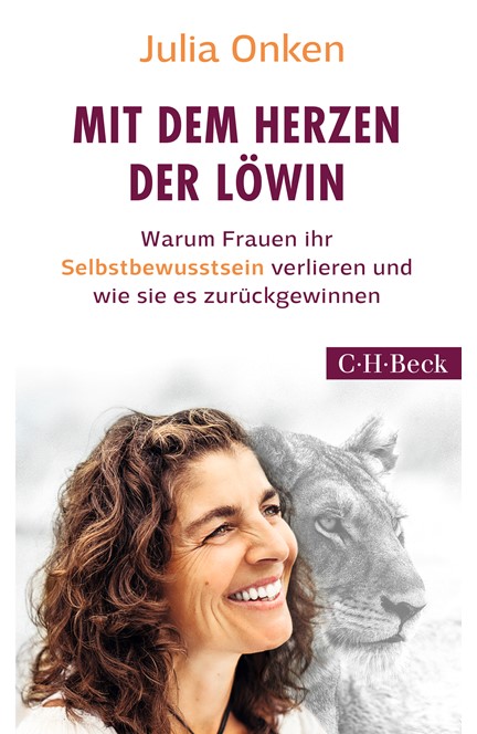 Cover: Julia Onken, Mit dem Herzen der Löwin