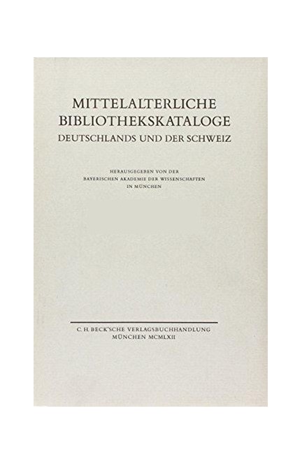 Cover: , Mittelalterliche Bibliothekskataloge  Bd. 4 Tl. 3: