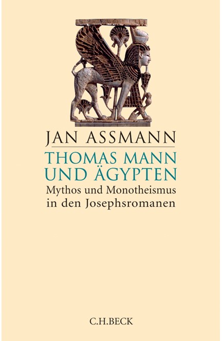 Cover: Jan Assmann, Thomas Mann und Ägypten