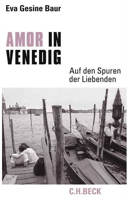 Cover: Eva Gesine Baur, Amor in Venedig