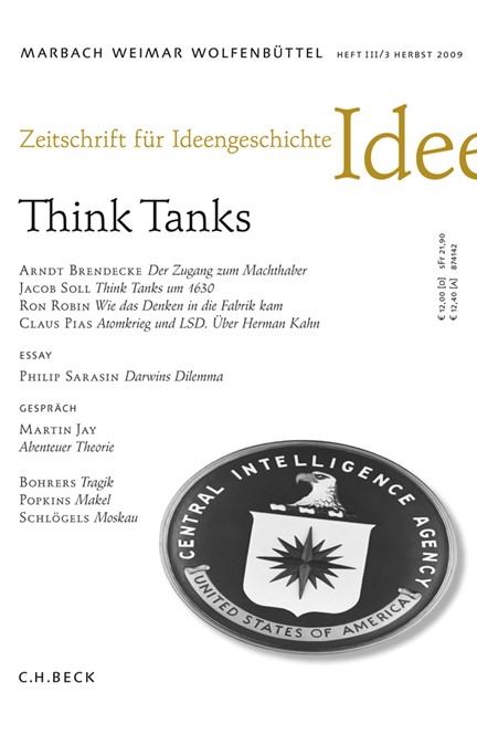 Cover: , Zeitschrift für Ideengeschichte Heft III/3 Herbst 2009: Think Tanks