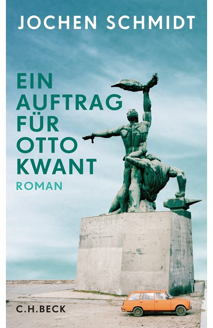 Cover: Jochen Schmidt, Ein Auftrag für Otto Kwant