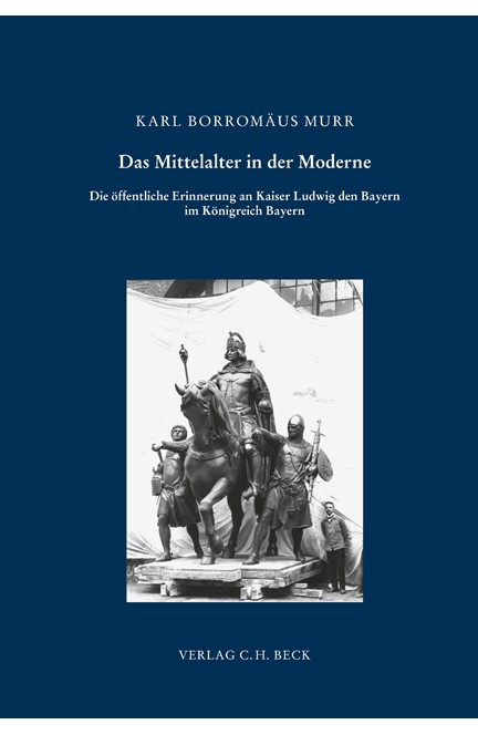 Cover: Karl Borromäus Murr, Ludwig der Bayer: Ein Kaiser für das Königreich?