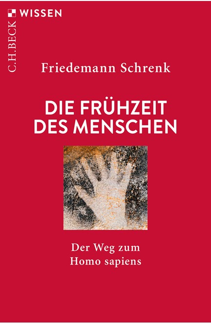 Cover: Friedemann Schrenk, Die Frühzeit des Menschen