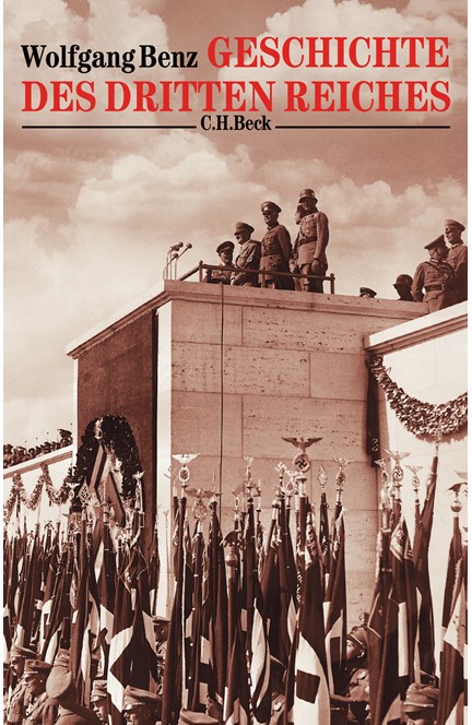 Cover: Wolfgang Benz, Geschichte des Dritten Reiches