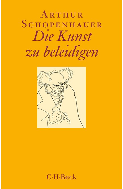 Cover: Arthur Schopenhauer, Die Kunst zu beleidigen