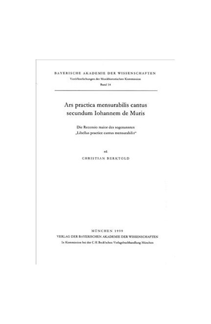 Cover: , Ars practica mensurabilis cantus secundum Iohannem de Muris