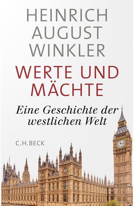 Cover: Heinrich August Winkler, Werte und Mächte