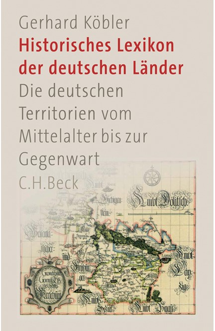 Cover: Gerhard Köbler, Historisches Lexikon der deutschen Länder