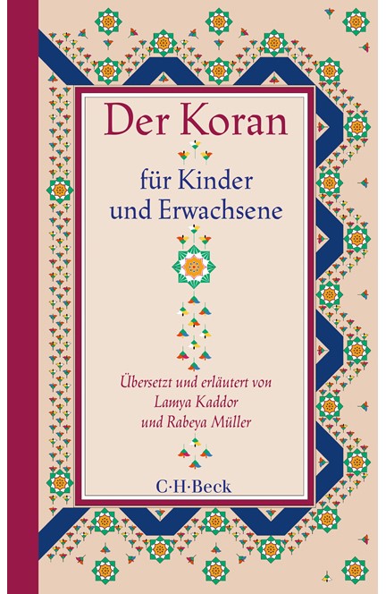 Cover: Lamya Kaddor|Rabeya Müller, Der Koran für Kinder und Erwachsene