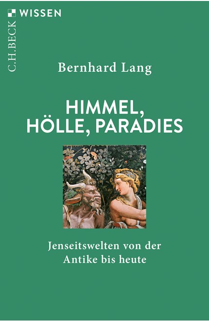 Cover: Bernhard Lang, Himmel, Hölle, Paradies