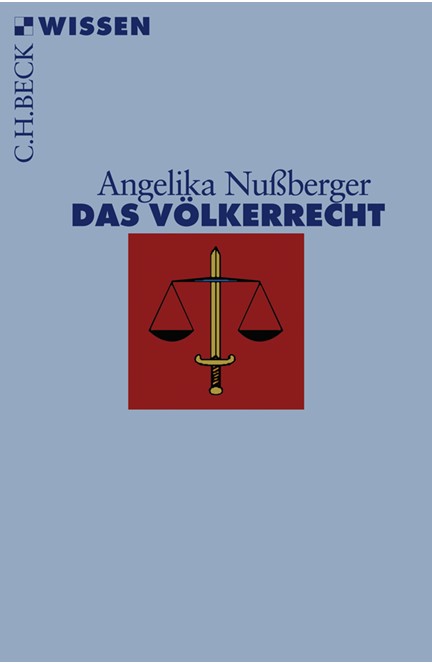 Cover: Angelika Nußberger, Das Völkerrecht