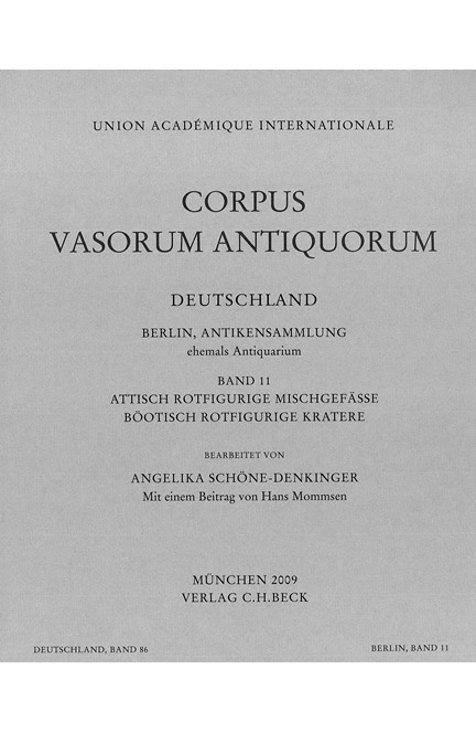 Cover: Angelika Schöne-Denkinger, Corpus Vasorum Antiquorum Deutschland Bd. 86:  Berlin Band 11