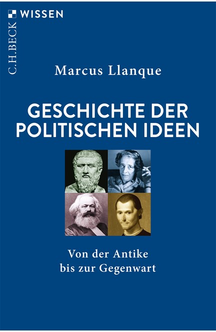 Cover: Marcus Llanque, Geschichte der politischen Ideen