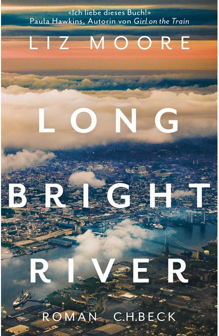 Cover: Liz Moore, Long Bright River