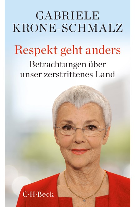 Cover: Gabriele Krone-Schmalz, Respekt geht anders