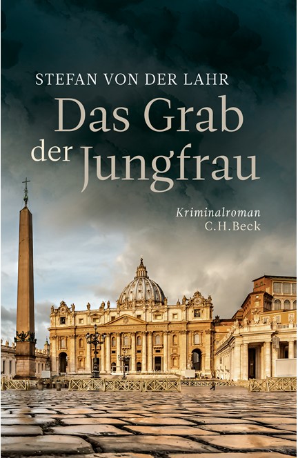 Cover: Stefan Lahr, Das Grab der Jungfrau