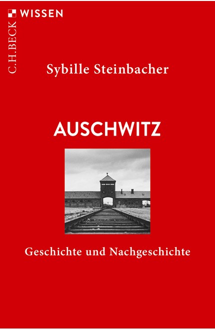 Cover: Sybille Steinbacher, Auschwitz